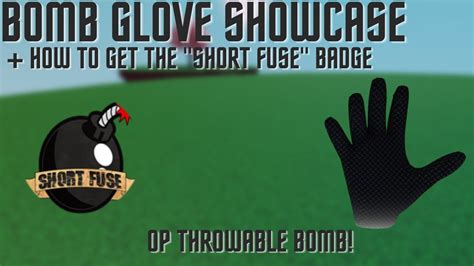The Bomb glove was added on January 29th, 2022 and is the 12th special glove <strong>in Slap Battles</strong>, You need <strong>the Short fuse badge</strong> to <strong>get</strong> it. . How to get the short fuse badge in slap battles